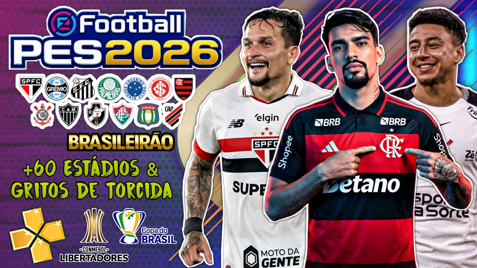 Lançou! Download Novo eFootBall PES 2026 Sul-americano 100% Atualizado PPSSPP Via MEDIAFIRE Versão 2